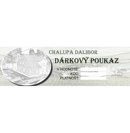 Dárkový poukaz Chalupa Dalibor